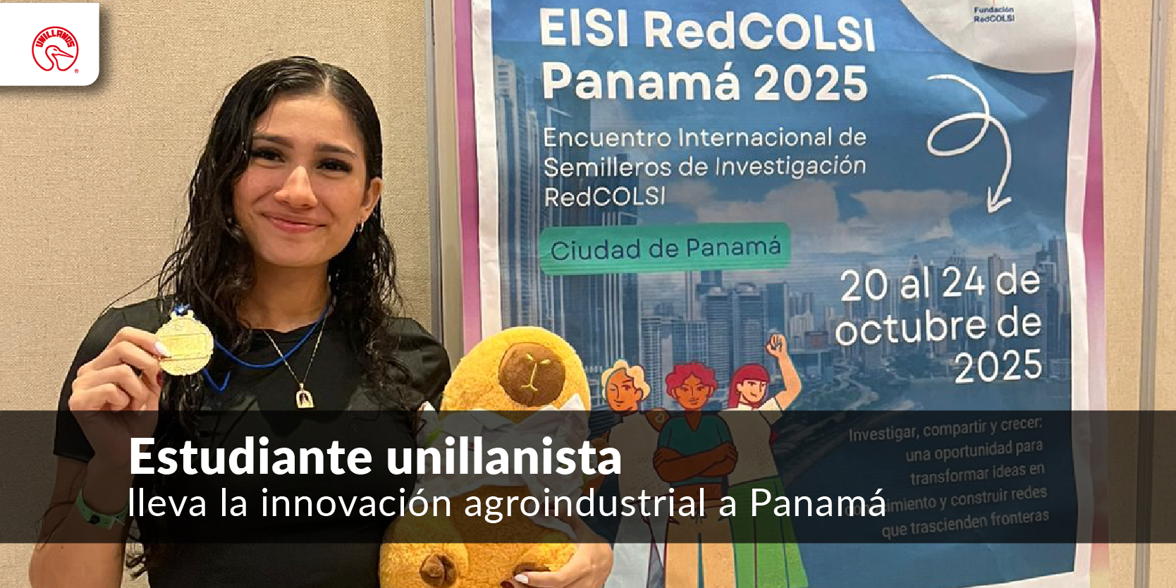 Estudiante unillanista lleva la innovación agroindustrial a Panamá